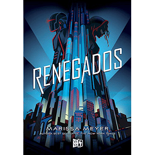 Renegados - Meyer, Marissa