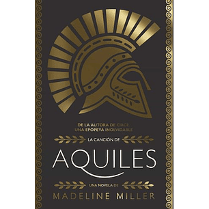 La Cancion De Aquiles - Miller, Madeline