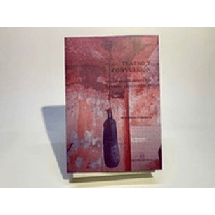 Teatro Y Convulsion - Parrini, Rodrigo