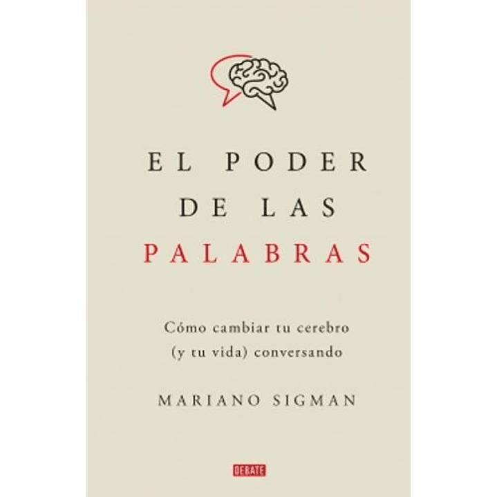 El Poder De Las Palabras - Sigman, Mariano 1