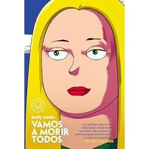 Vamos A Morir Todos - Austin, Emily