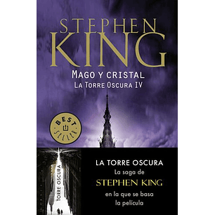 Mago Y Cristal (La Torre Oscura 4) - King, Stephen