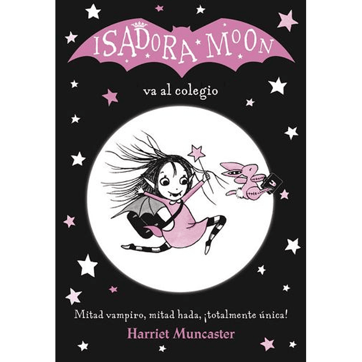 Isadora Moon 1 Va Al Colegio - Muncaster, Harriet 1