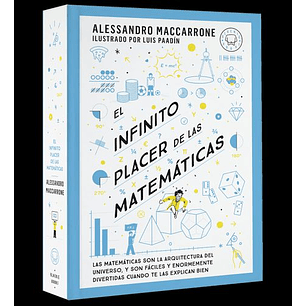 El Infinito Placer De Las Matematicas - Maccarrone, Alessandro