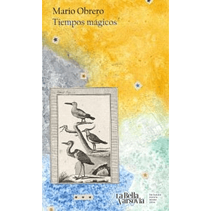 Tiempos Magicos  	 - Obrero, Mario