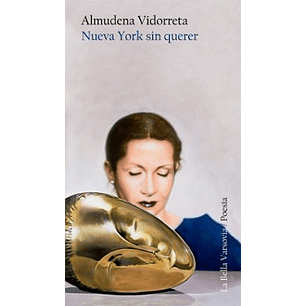 Nueva York Sin Querer - Vidorreta, Almudena