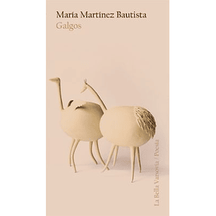 Galgos - Martinez Bautista, Maria