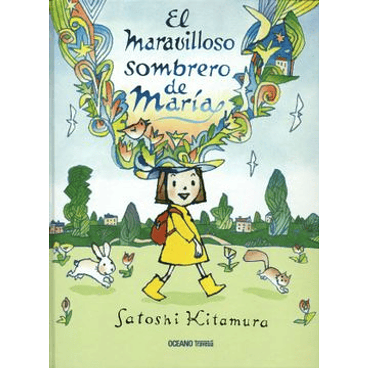 El Maravilloso Sombrero De Maria - Kitamura, Satoshi 1