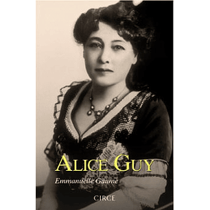 Alice Guy - Gaume, Emmanuelle