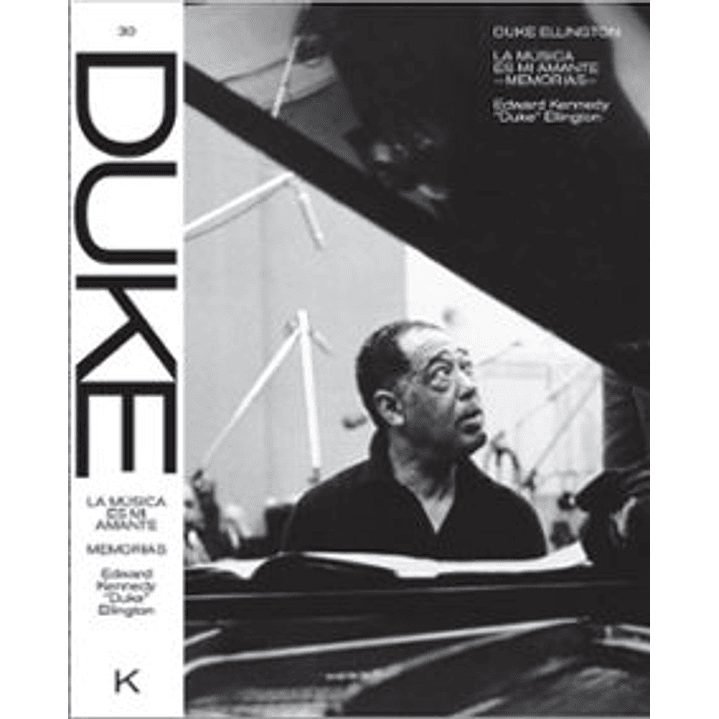 Duke Ellington: La Musica Es Mi Amante - Ellington, Duke 1