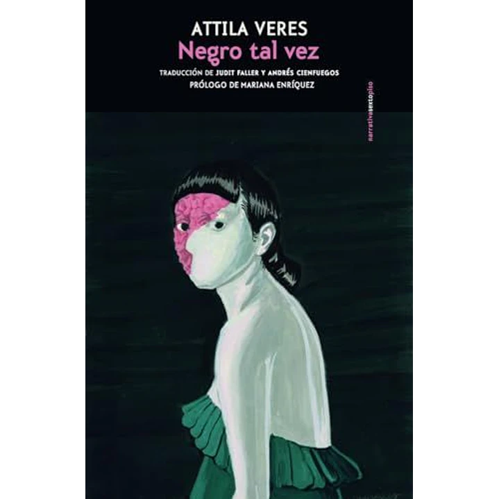 Negro Tal Vez - Veres, Attila 1