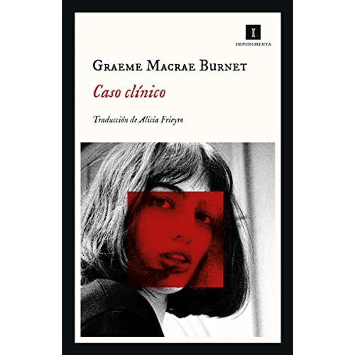 Caso Clinico - Macreae Burnet, Graeme 1