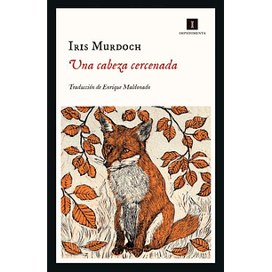 Una Cabeza Cercenada - Murdoch, Iris