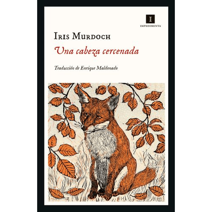 Una Cabeza Cercenada - Murdoch, Iris 1