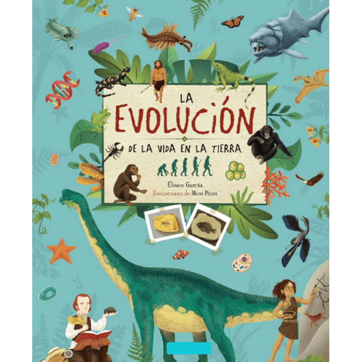 La Evolucion De La Vida En La Tierra - Sin Autor 1