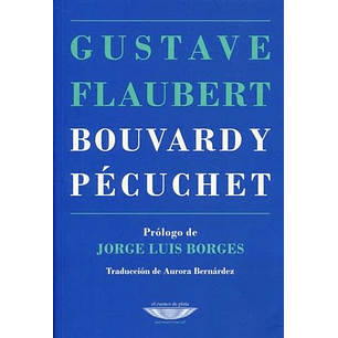 Bouvard Y Pecuchet - Flaubert, Gustave
