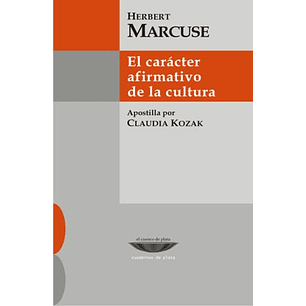 El Caracter Afirmativo De La Cultura - Marcuse, Herbert