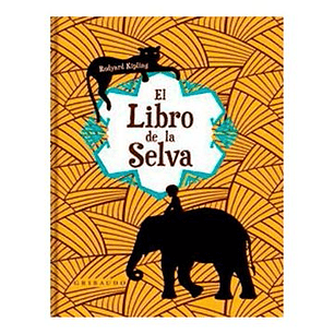 El Libro De La Selva (Gribaudo) - Kipling, Rudyard