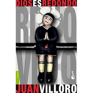 Dios Es Redondo - Villoro, Juan