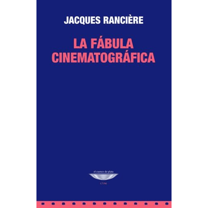 La Fabula Cinematografica - Ranciere Jacques 1