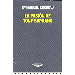 La Pasion De Tony Soprano - Burdeau, Emmanuel