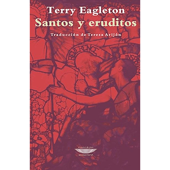Santos Y Eruditos - Eagleton, Terry 1