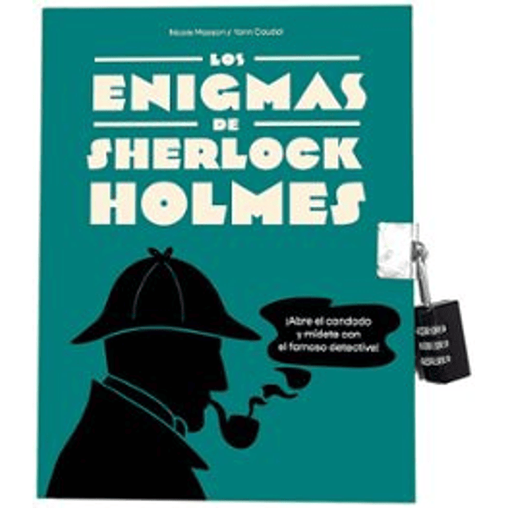 Los Enigmas De Sherlock Holmes - Masson, Nicole; Caudal, Yann 1