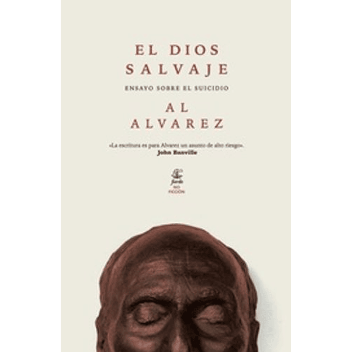El Dios Salvaje - Alvarez, Al 1