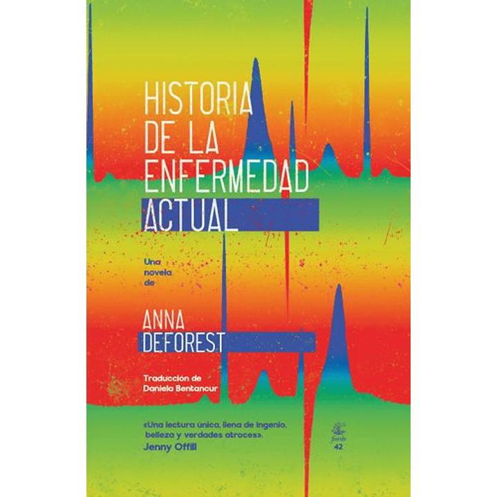 Historia De La Enfermedad Actual - Deforest, Anna 1