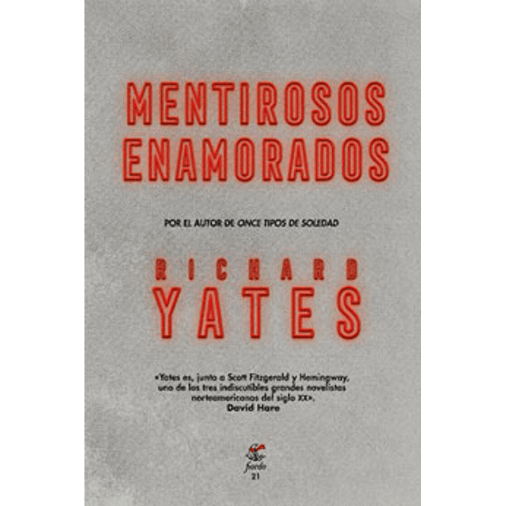 Mentirosos Enamorados - Yates, Richard 1