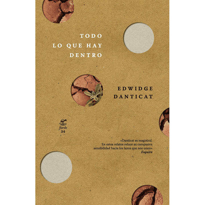 Todo Lo Que Hay Dentro - Danticat, Edwidge 1
