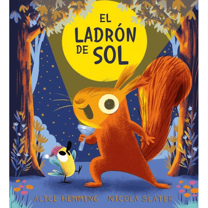 El Ladron De Sol - Hemming, Alice; Slater, Nicola 1