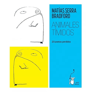 Animales Tímidos - Serra Bradford, Matias