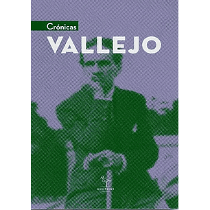 Crónicas - Vallejo, Cesar