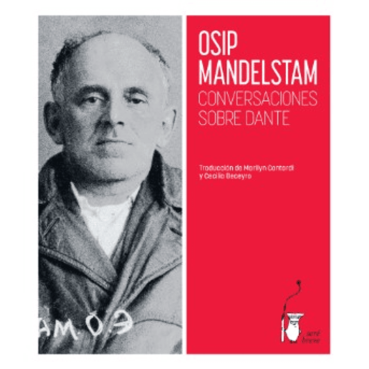 Conversaciones Sobre Dante - Mandelstam, Osip 1