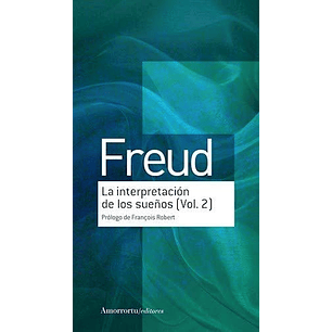 La Interpretacion De Los Sueños Vol 2 - Freud, Sigmund