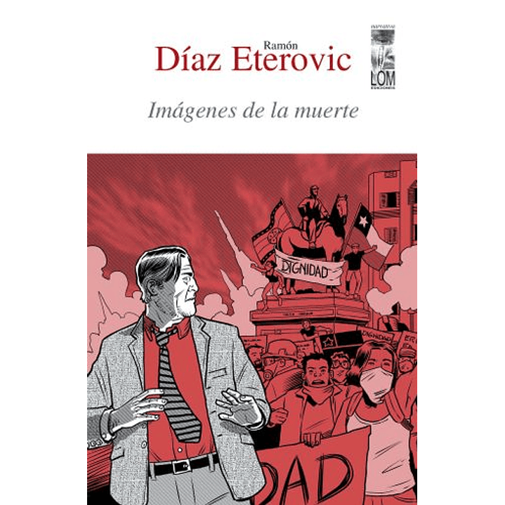 Imagenes De La Muerte - Diaz Eterovic, Ramon 1