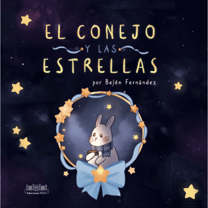 El Conejo Y Las Estrellas - Fernandez, Belen 1