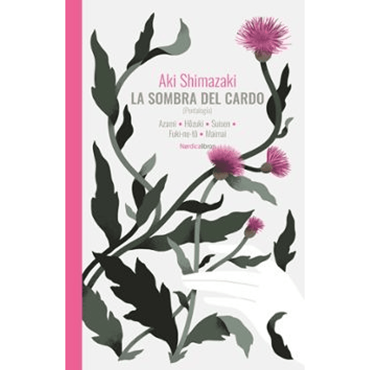 La Sombra Del Cardo (Pentalogia) - Shimazaki, Aki 1