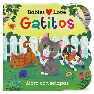 Babies Love Gatitos (Bb) - Sin Autor