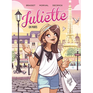 Juliette En Paris - Brasset; Morival; Decrock