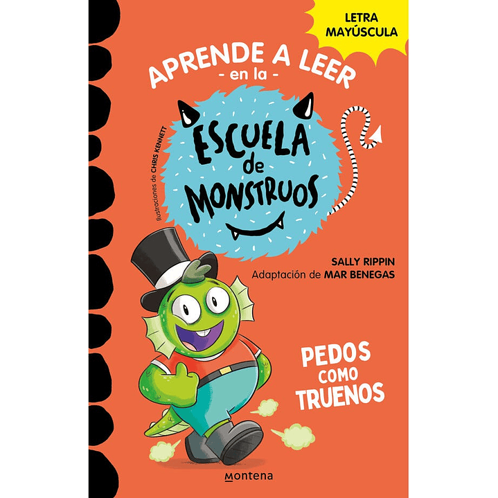 Aprender A Leer En La Escuela De Monstruos #7. Pedos Como Truenos - Rippin, Sally; Benegas, Mar 1