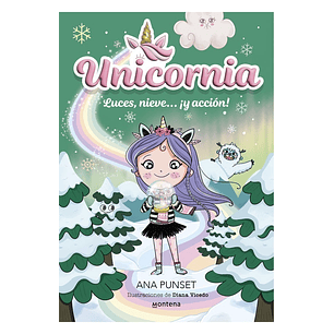 Unicornia 14. Luces, Nieve…¡y Accion! (Unicornia #14) - Punset, Ana