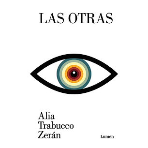 Las Otras - Trabucco, Alia