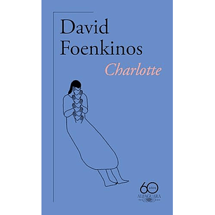 Charlotte - Foenkinos, David