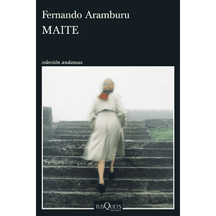Maite - Aramburu, Fernando