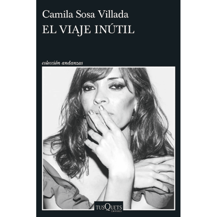 El Viaje Inutil - Sosa, Camila 1