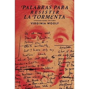 Palabras Para Resistir La Tormenta - Woolf, Virginia