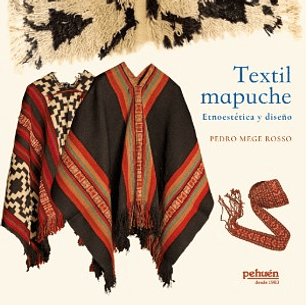 Textil Mapuche - Megge, Pedro