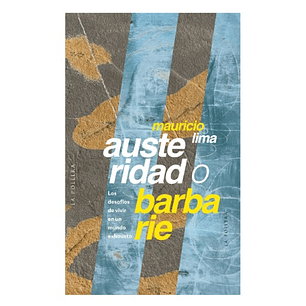 Austeridad O Barbarie - Lima, Mauricio